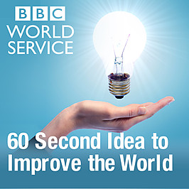 60 second Idea to Improve the World